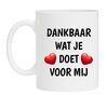 Mok dankbaar wat jij doet voor mij