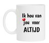 Mok ik hou van jou voor altijd Valentijn cadeau
