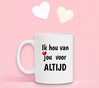 foto 2 Mok ik hou van jou voor altijd Valentijn cadeau