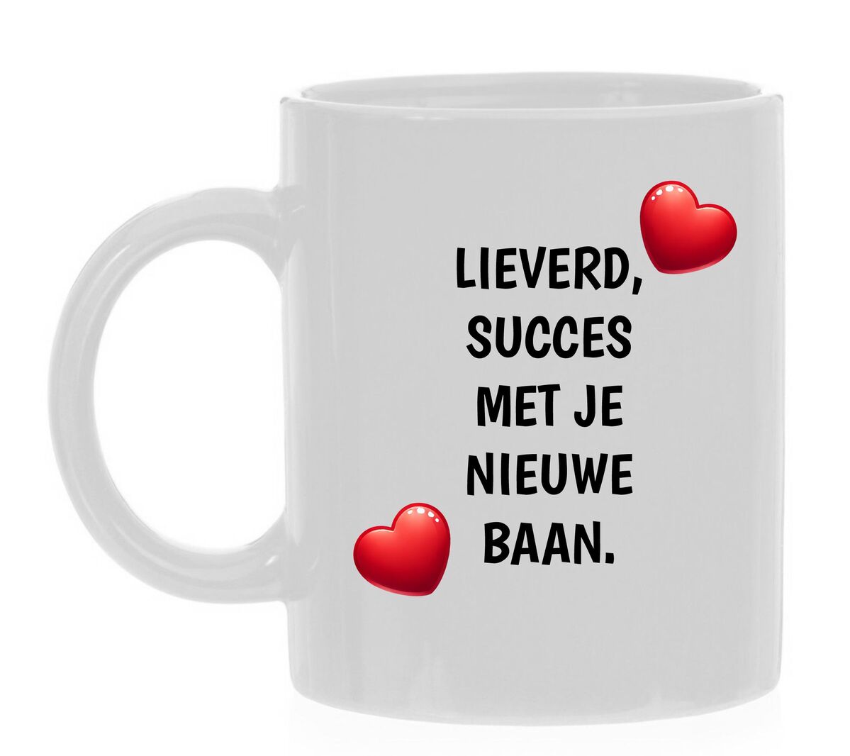 mok lieverd succes met je nieuwe baan