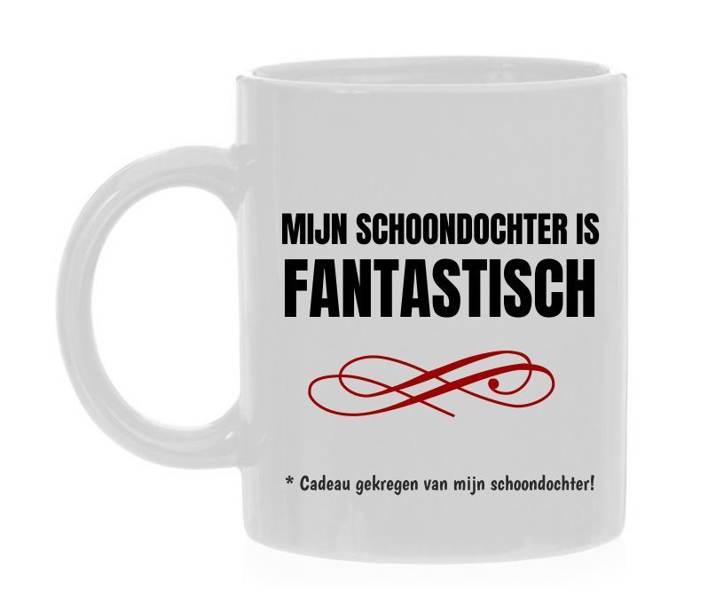 Mok mijn schoondochter is fantastisch cadeau gekregen schoondochter grappig humor schoonmoeder