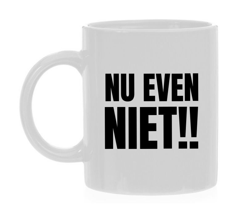 Mok nu even niet! niet storen! Leuk grappig kadootje