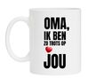 mok oma ik ben zo trots op jou