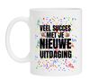 Mok veel succes met je nieuwe uitdaging leuk kadootje vertrekkende collega