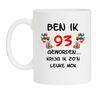 Mok verjaardag 93 jaar leeftijd grappig en orgineel