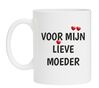 Mok voor mijn lieve moeder
