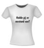 foto 4 T-shirt  hedde gij er verstand van? grappig shirt met humor