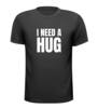 foto 1 T-shirt i need a hug knuffel nodig