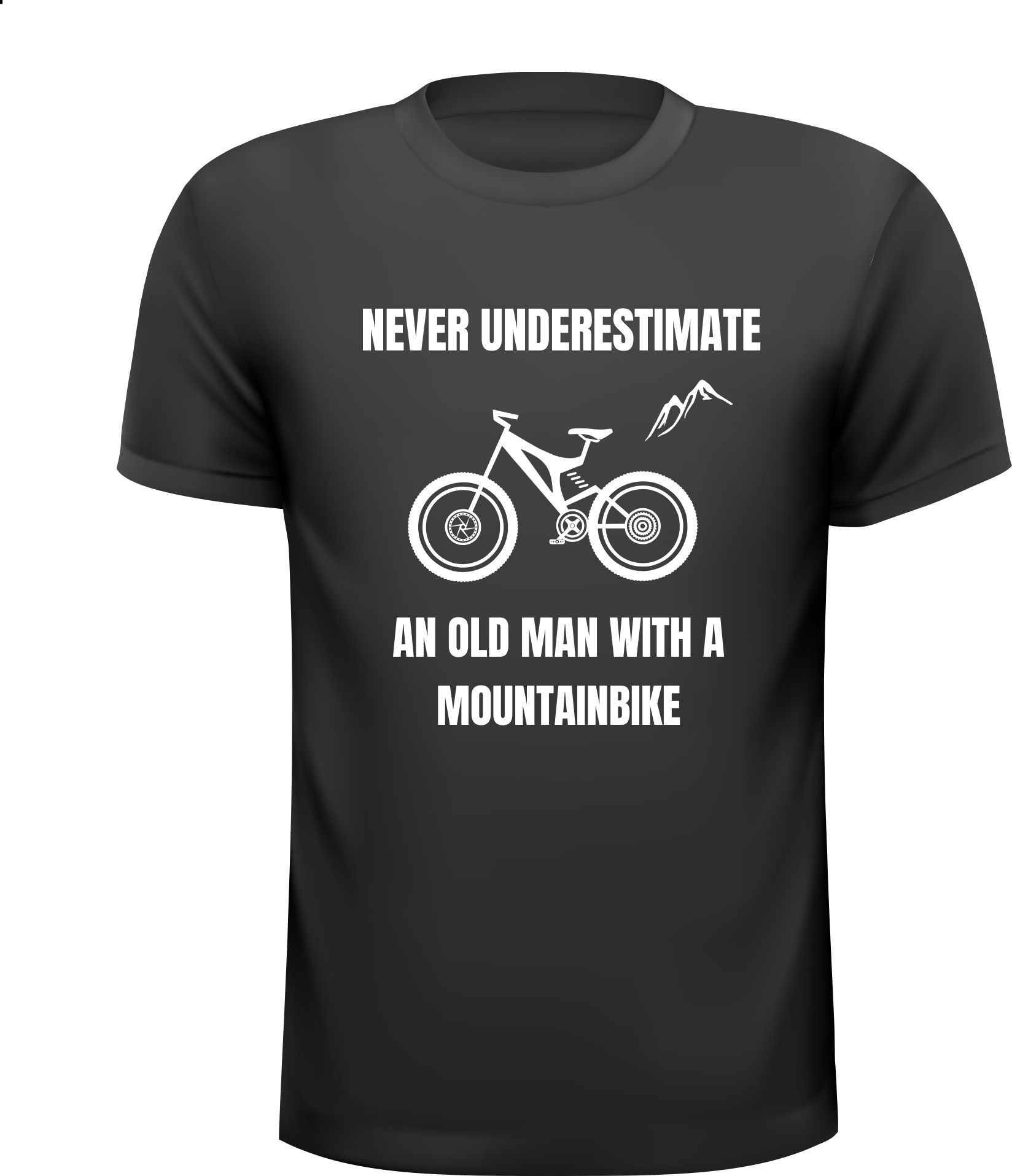 T-shirt oude mannen op een mountainbike moet je nooit onderschatten grappig mtb kado