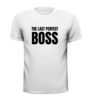 foto 2 T-shirt the last perfect boss