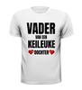 foto 2 T-shirt Vader van een keileuke dochter