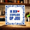 foto 2 Tegel ik ben stapelgek op jou Valentijnstegel Valentijn kadootje