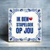 foto 3 Tegel ik ben stapelgek op jou Valentijnstegel Valentijn kadootje