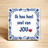 foto 2 Tegel ik hou heel veel van jou onwijs leuk Valentijn kado
