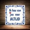 foto 2 Tegel ik hou van jou voor altijd een leuk en lief Valentijn cadeau