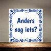 foto 4 Tegeltje anders nog iets
