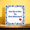 foto 3 Tegeltje Lieve Opa en Oma, Van Harte Gefeliciteerd! huwelijk
