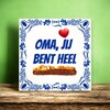 foto 2 Tegeltje oma jij bent heel speciaal frikandel Valentijn