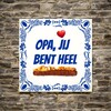 foto 4 Tegeltje opa jij bent heel speciaal frikandel Valentijn