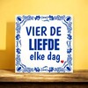 foto 2 Tegeltje vier de liefde Valentijn tegeltje spreuk