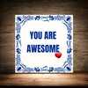 foto 4 tegeltje you are awesome geweldig Valentijn