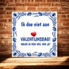 foto 2 Valentijns tegel cadeautje tegel ik doe niet aan Valentijnsdag maar ik hou wel van je