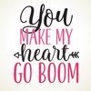 Liefdes tegeltje You make my heart go boom Valentijn