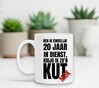 foto 2 Mok Ben ik eindelijk 20 jaar in dienst krijg ik zo'n kut mok!
