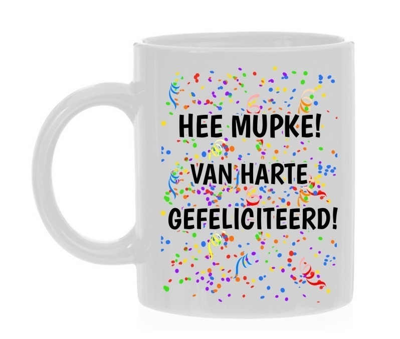 Mok hee mupke! van harte gefeliciteerd Vlaams