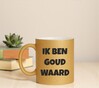foto 4 Mok ik ben goud waard opschepper blaaskaak