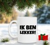 foto 3 Mok ik ben lekker!