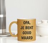 foto 4 Mok opa je bent goud waard glitter goud