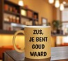 foto 3 Mok zus je bent goud waard glitter gouden koffie mok