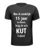 T-shirt ben ik eindelijk 15 jaar in dienst, krijg ik zon kut T-shirt! gek grappig voor een jubileum
