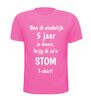 foto 11 T-shirt ben ik eindelijk 5 jaar in dienst krijg ik zo'n stom T-shirt gek cadeautje jubilaris