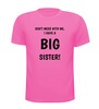 foto 3 T-shirt don't mess with me i have a big sister grote zus
