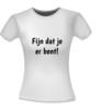 foto 4 T-shirt fijn dat je er bent!