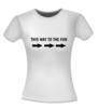 foto 4 T-shirt this way to the fun