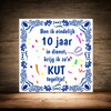 foto 2 Tegeltje jubileum ben ik eindelijk 10 jaar in dienst, krijg ik zo'n kut tegeltje