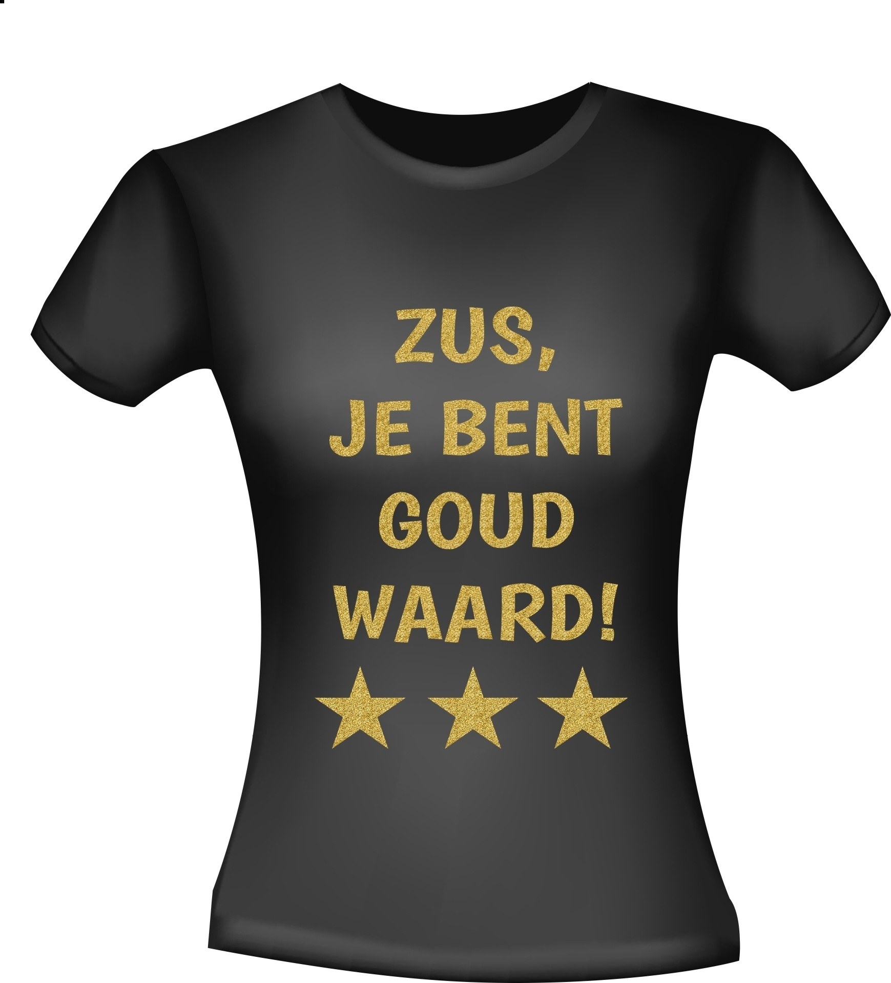 Zwart T-shirt Zus, je bent goud waard!