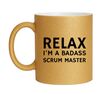 relax im a badass scrum master gouden glitter mok