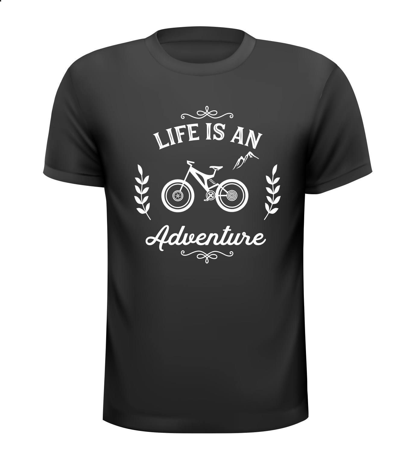 T-shirt life is an adventure mountainbike