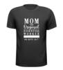 T-shirt Moederdag voor hardwerkende moeder Mom the original essential worker on duty 24/7