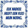 tegeltje elk nadeel heeft een fles wijn nodig