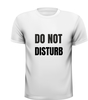 foto 3 Do not disturb shirtje niet storen met rust laten