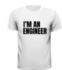 foto 2 i'm an engineer T-shirt
