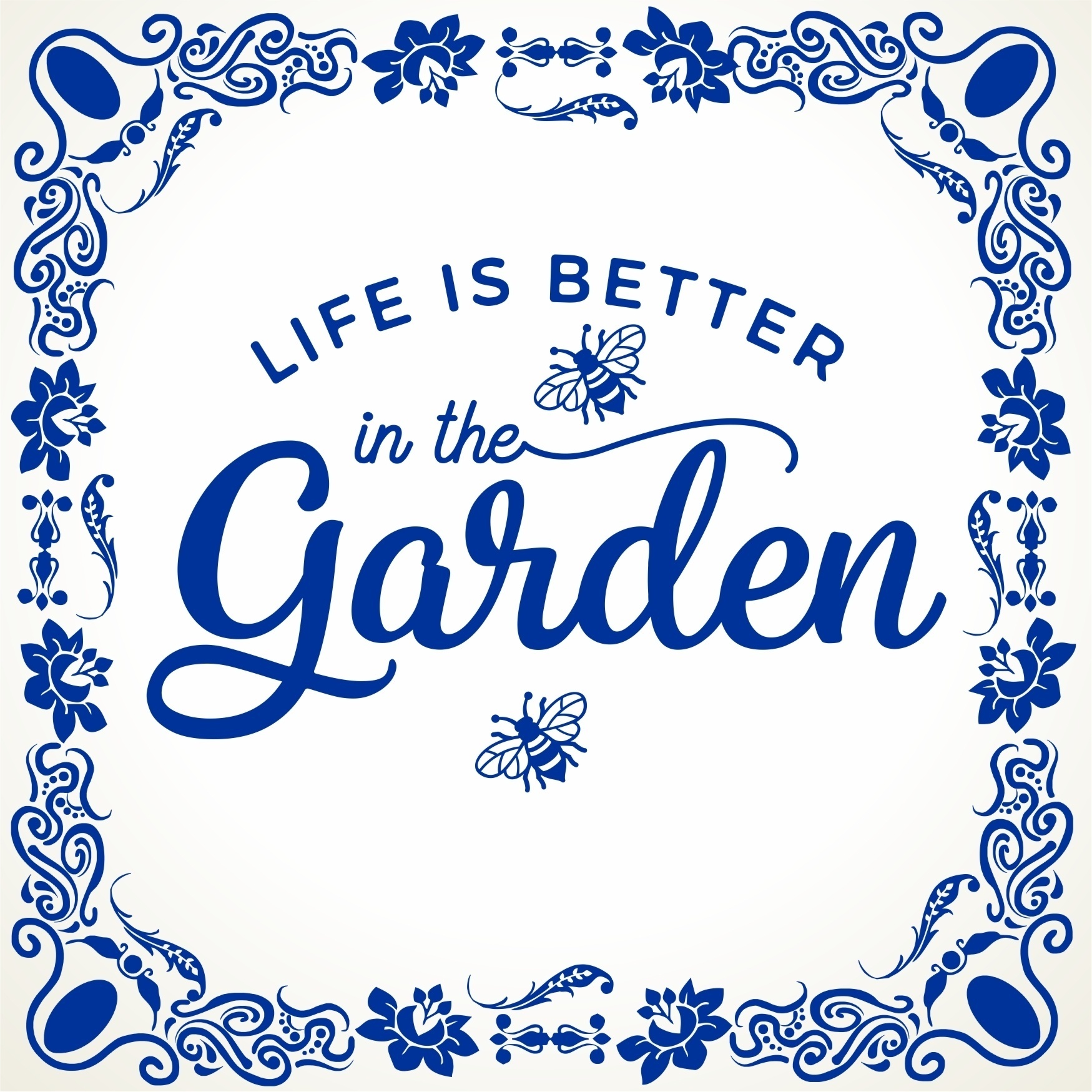 Life is better in the garden spreukentegel