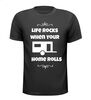 foto 1 life rocks when your home rolls shirt grappig caravan shirtje humor caravan