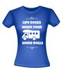foto 6 Life rocks when your home rolls shirtje leuk grappig gek camper T-shirt