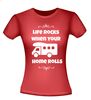 foto 8 Life rocks when your home rolls shirtje leuk grappig gek camper T-shirt